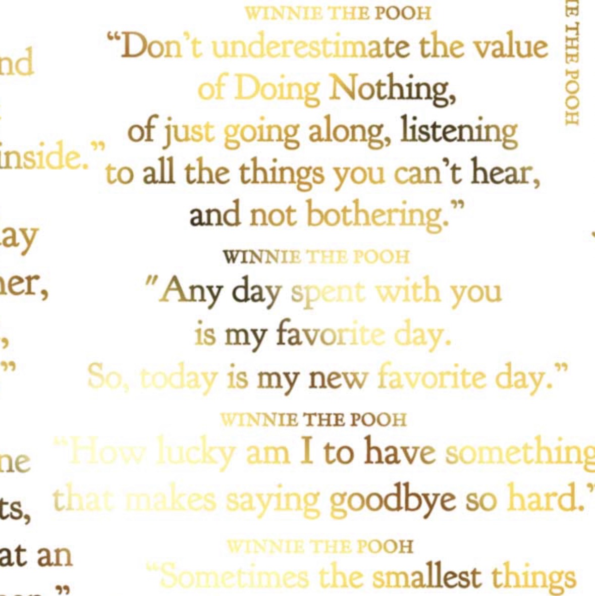 Winnie the Pooh Quotes - Gold 017