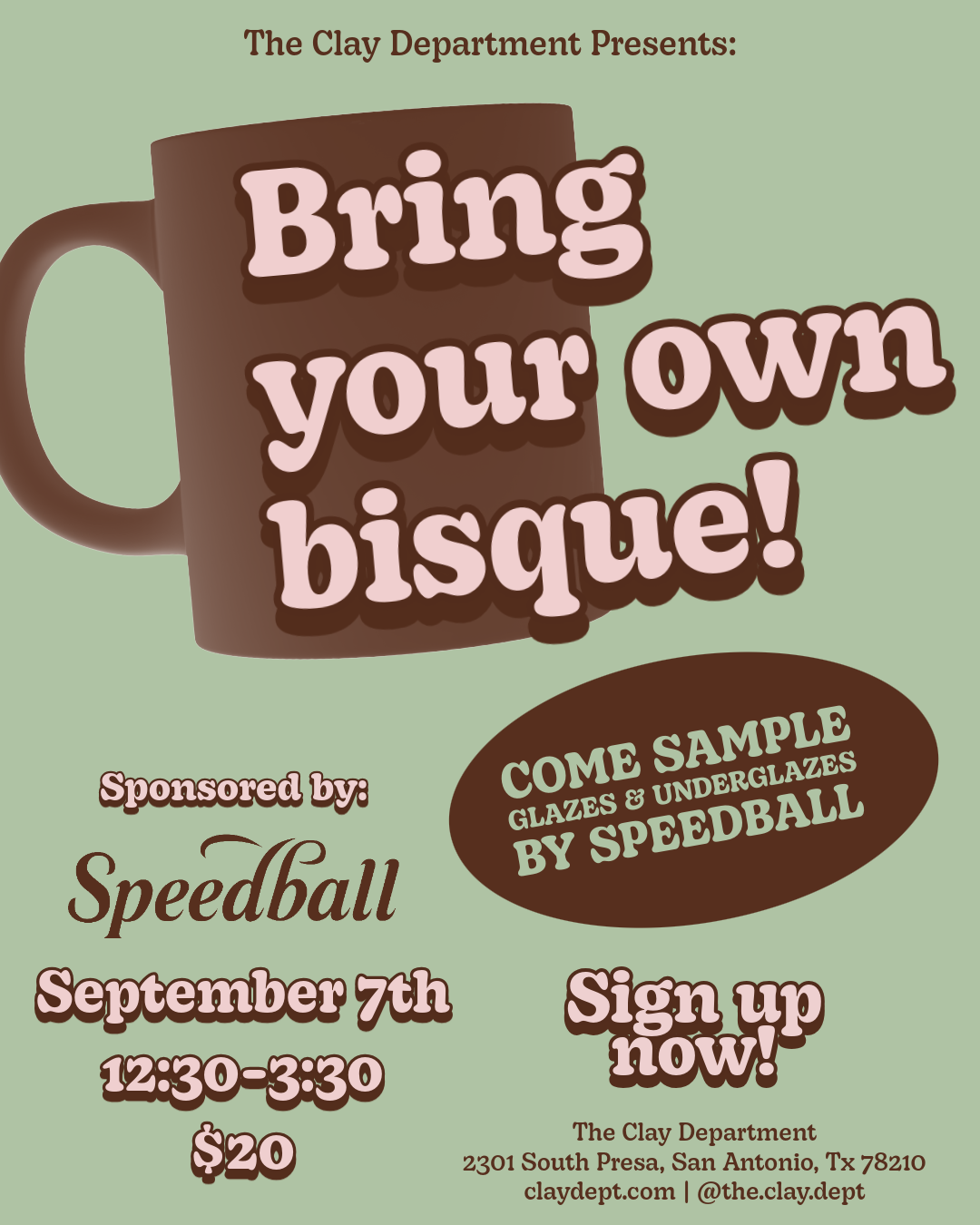 Bring Your Own Bisque - Sponsored by Speedball (9/7 or 9/14)
